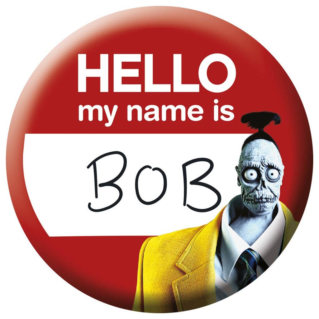 Beetlejuice 2 (Hello My Name Is Bob) 25mm Badge